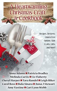 A Heartwarming Christmas Craft & Cookbook