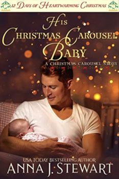 His Christmas Carousel Baby: 12 Days of Heartwarming Christmas